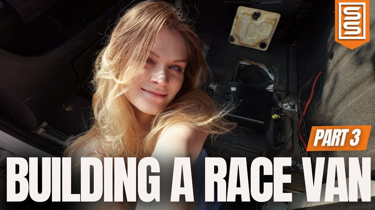Building a race van | Part 3
