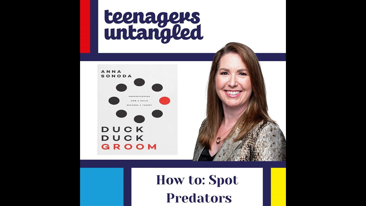 Teen safety: Predator-proof your child