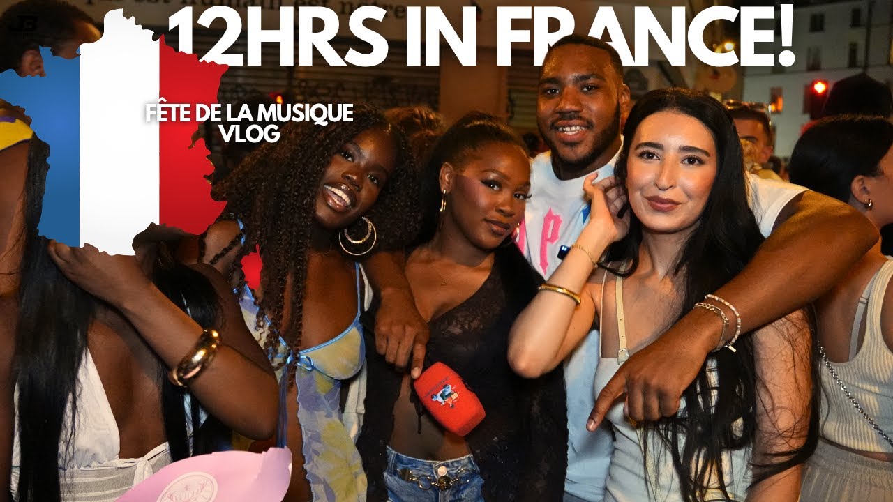 12 Hours in France for Fête de la Musique… I Wasn’t Ready 😳🎶