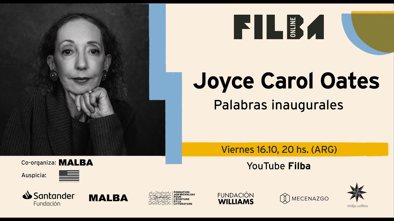 #FilbaOnline2020 - Inauguraci&oacute;n por Joyce Carol Oates