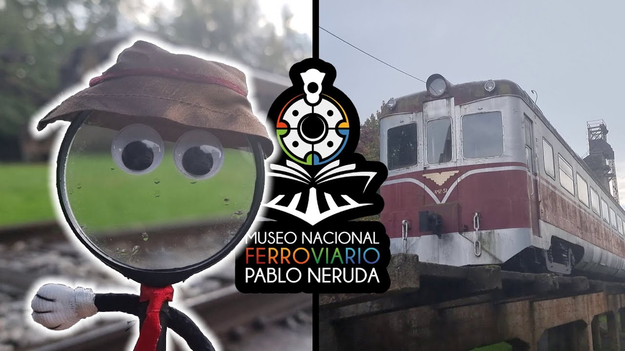 Museo Ferroviario Pablo Neruda de Temuco: trenes históricos y patrimonio | Lupateando