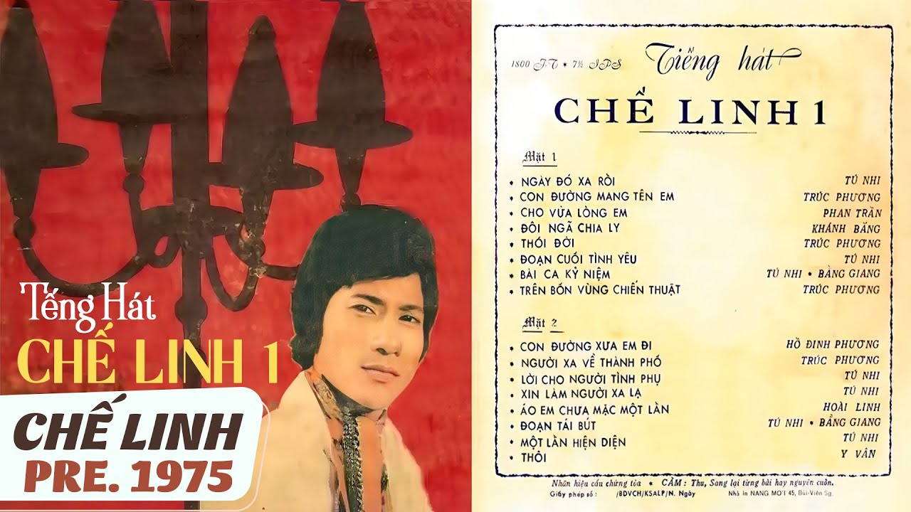 Tiếng Hát Chế Linh 1 - Băng Cát-Sét Nhạc Chế Linh Trước 1975 - Ngày Đó Xa Rồi (Pre 75)