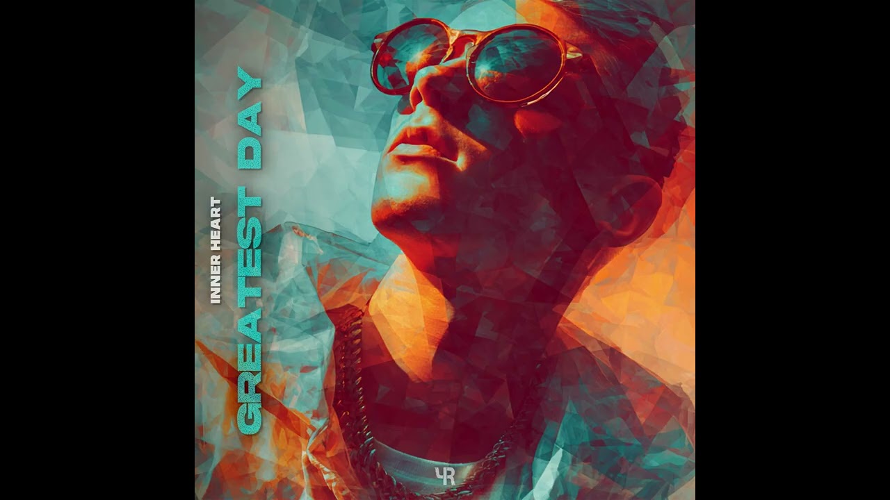 Inner Heart - Greatest Day(Original Mix)Yeiskomp Records