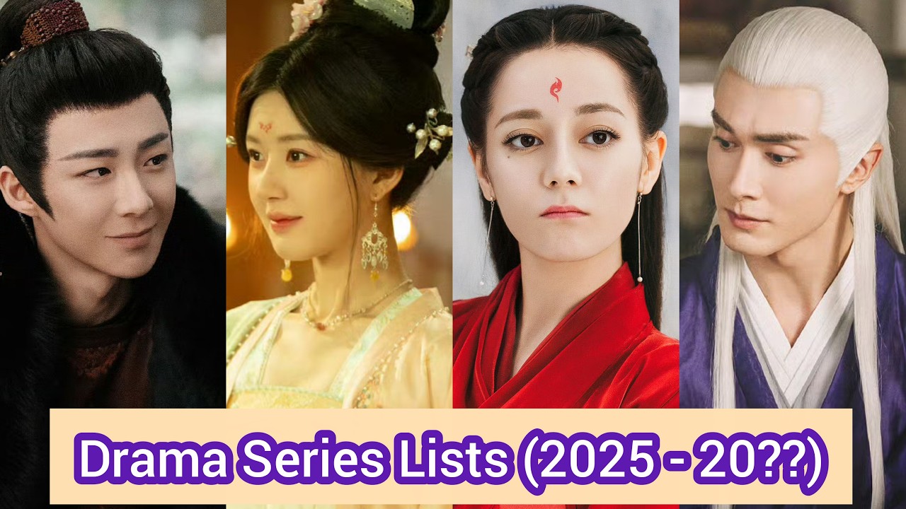 Gao Wei Guang, Dilireba, Zhao Lu Si, Liu Yu Ning | Drama Series Lists (2025 - 20??) |