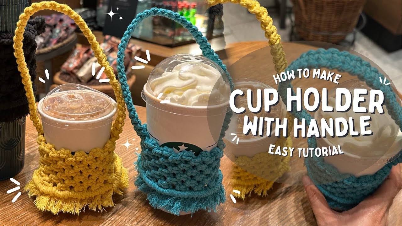 How to make Easy Macrame Cup Holder with Handle Tutorial