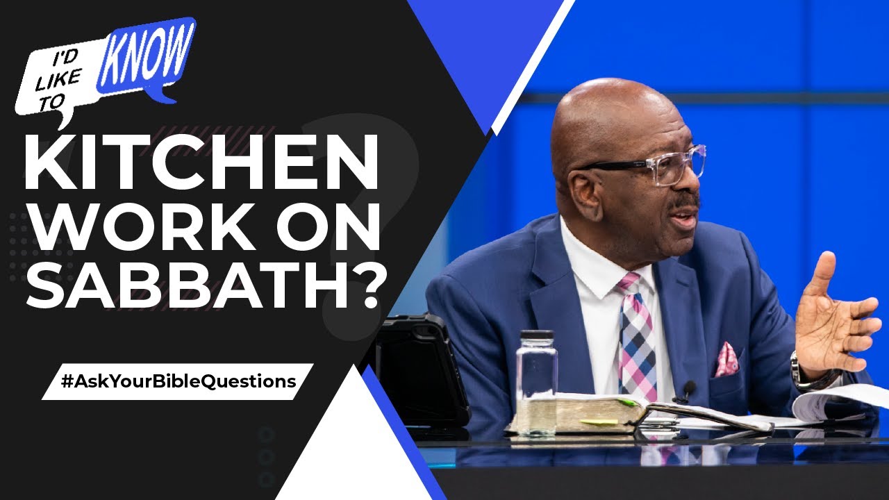 Kitchen Work on Sabbath? || I’d Like to Know