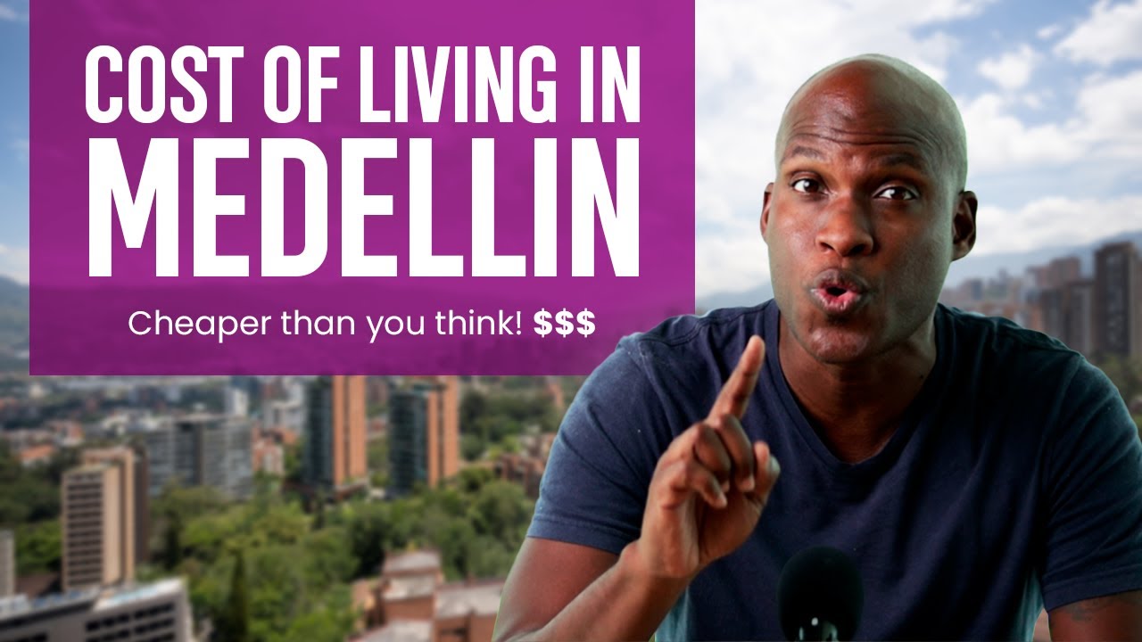 What's the Cost of Living in Medellin Colombia for Expats?