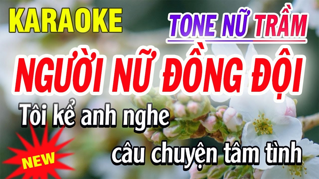 Người Nữ Đồng Đội Karaoke - Tone Nữ Trầm - Karaoke Thanh Trà