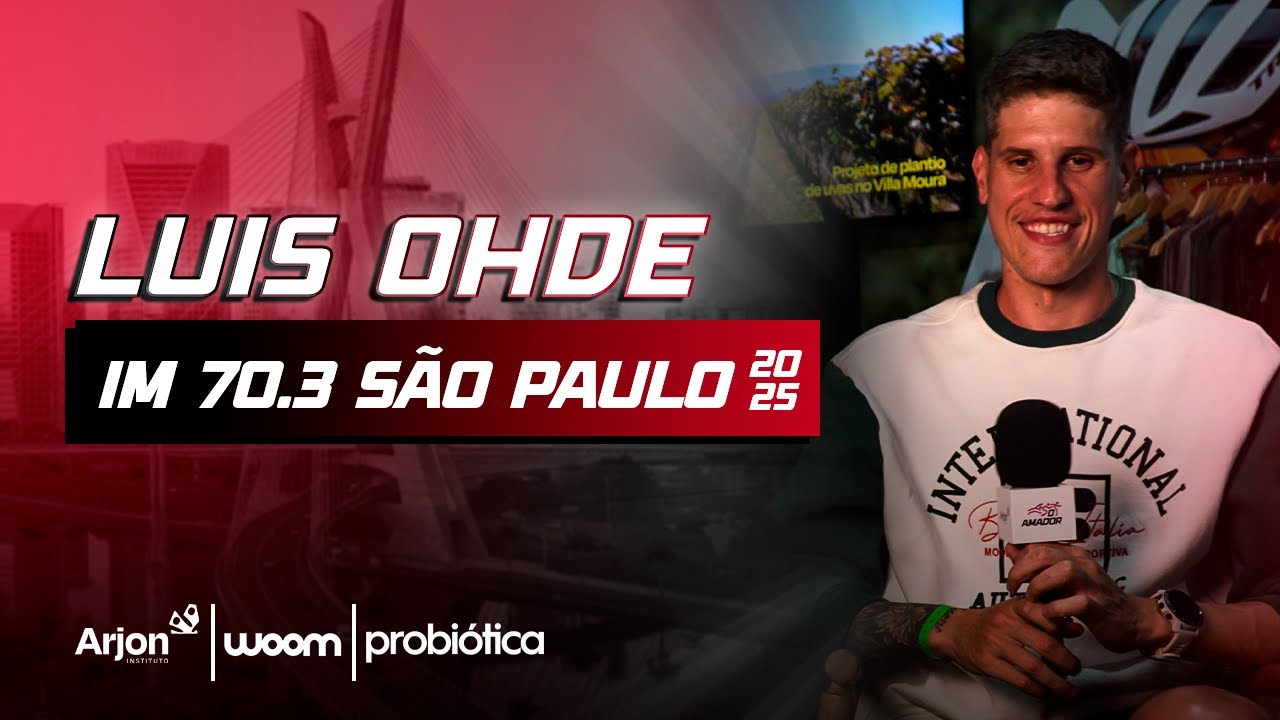Luis Ohde - Entrevistas Ironman 70.3 S&atilde;o Paulo 2025