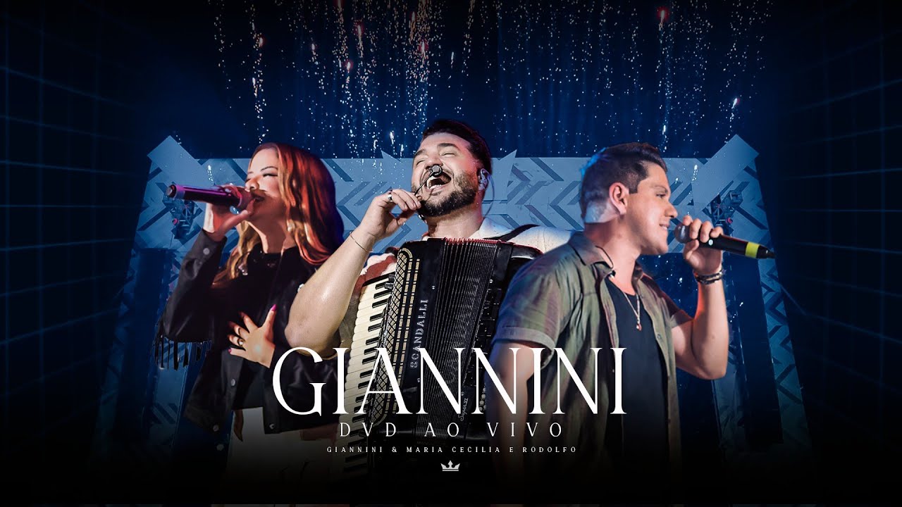 Giannini - Maria Cecilia e Rodolfo - Anjo - Ao Vivo Em Natal - RN
