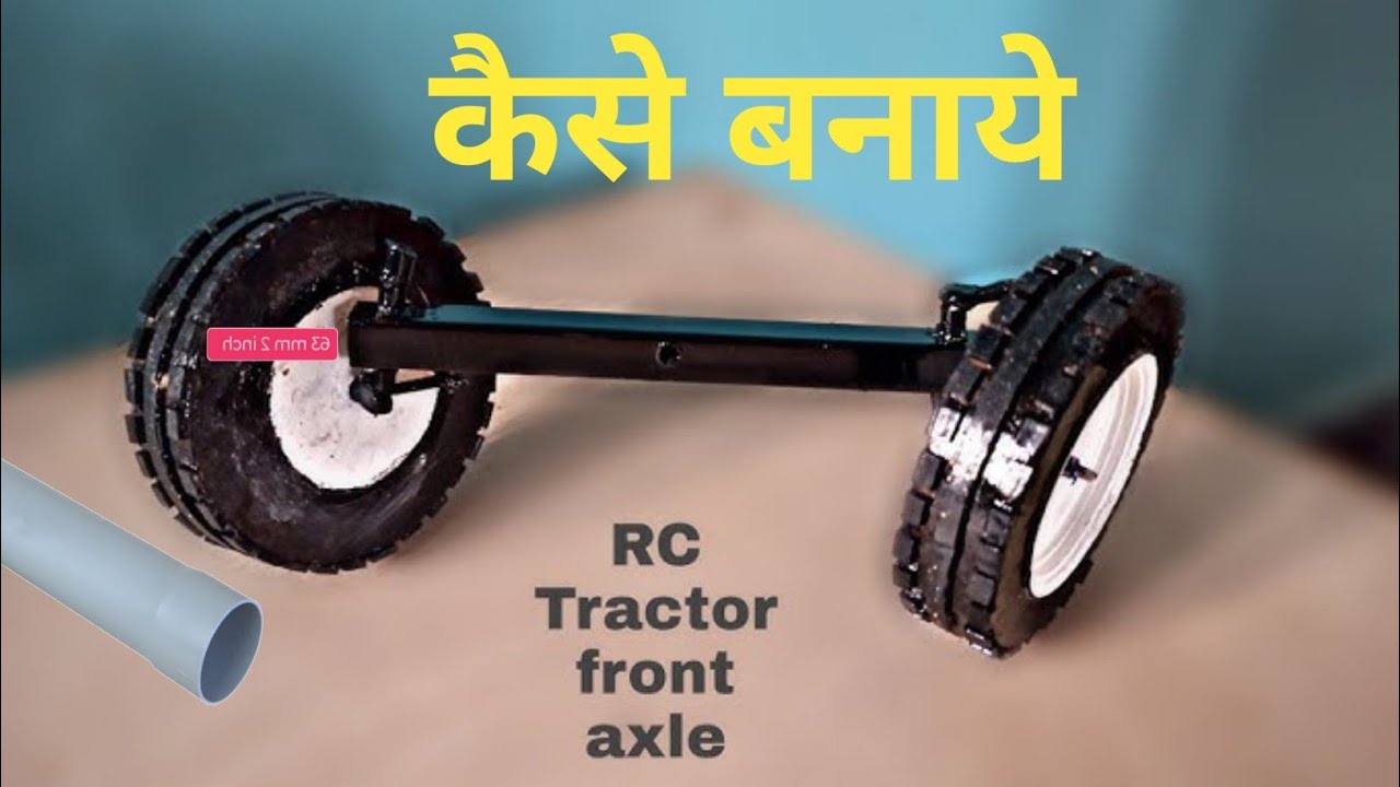 How to Make swaraj 855 tracter ka Front axle #mini Tractor ka front axle kaise Banaye #experimnent 
