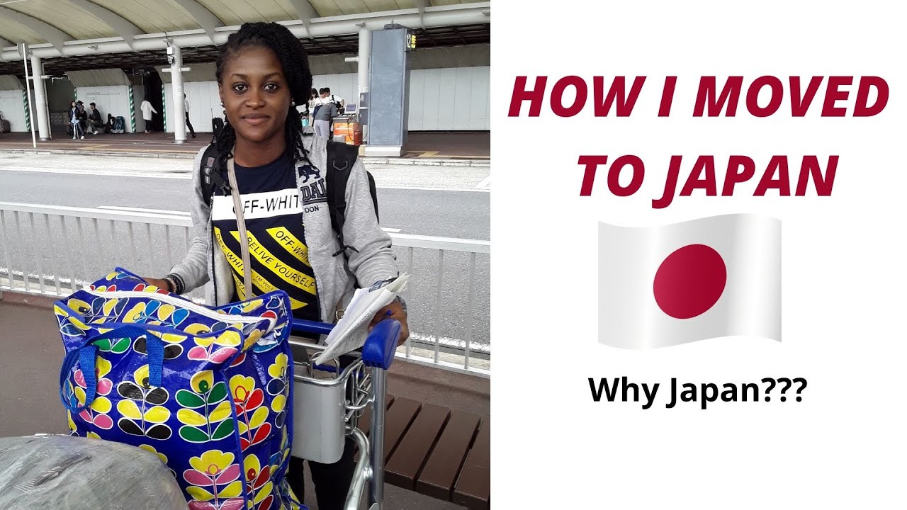 HOW I MOVED TO JAPAN 🇯🇵 II FROM NIGERIA TO JAPAN