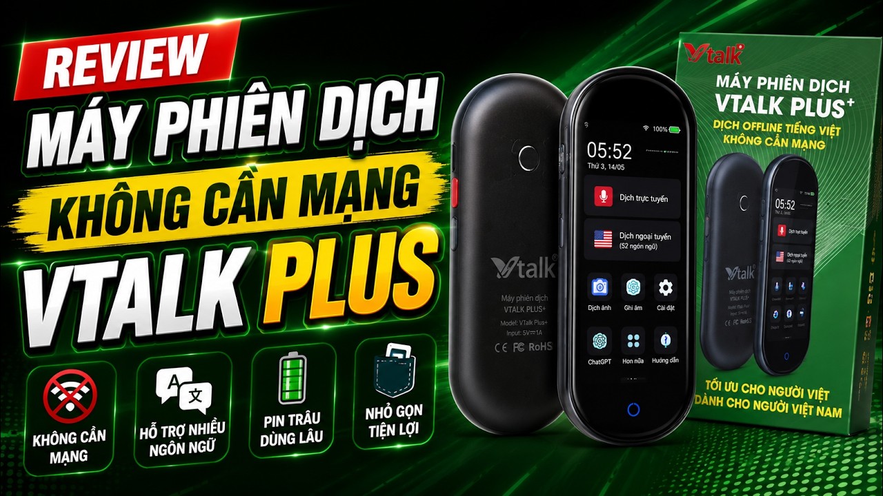 Máy Phiên Dịch | Review Máy Phiên Dịch Không Cần Mạng Vtalk Plus | Máy Phiên Dịch Ngôn Ngữ