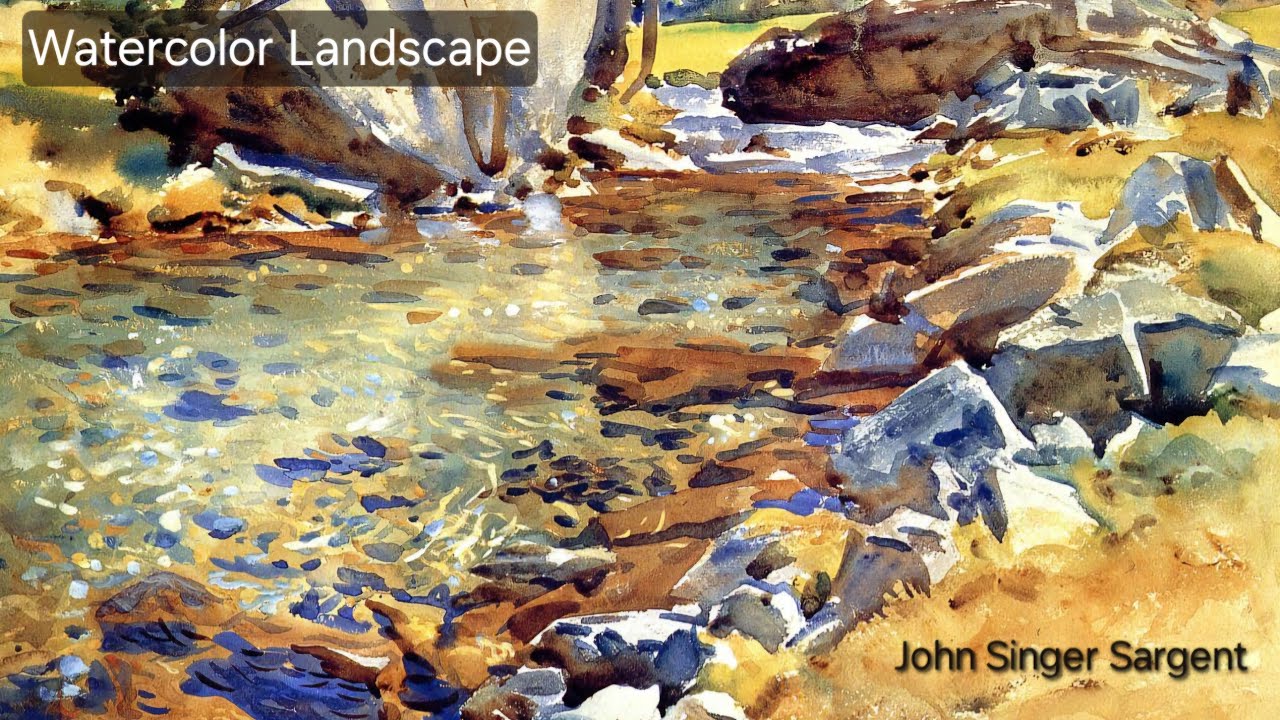 John Singer Sargent Watercolor Landscape Painting Slideshow Part 1