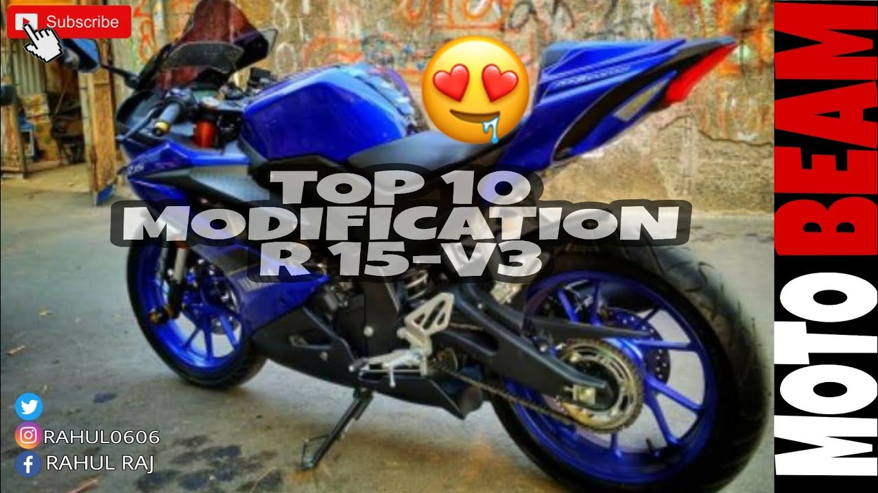 Yahama R15 V3 ---TOP 10 MODIFICATION IN R15 V3😋😋😋😋🤩🤩