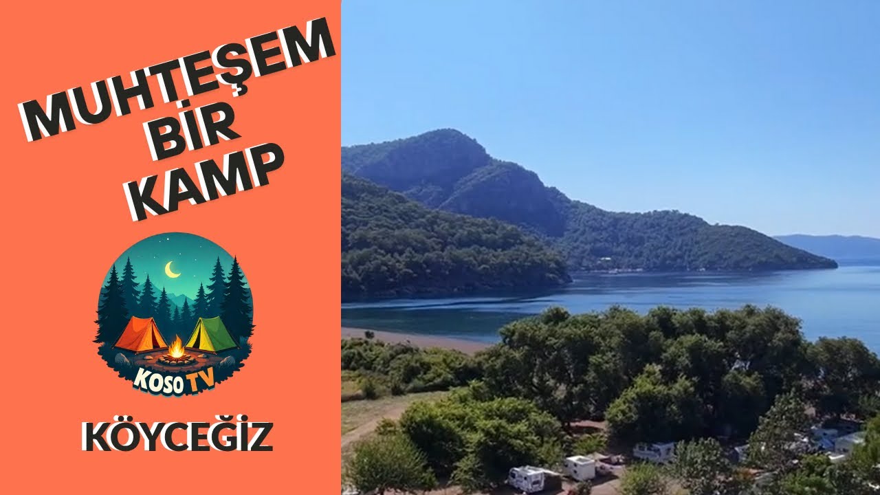 Köyceğiz | Muhteşem bir kamp | Mükemmel tekne turu
