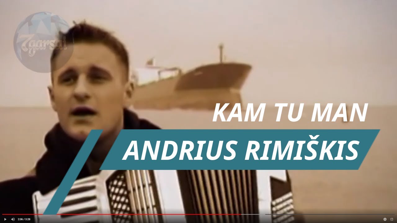 ANDRIUS RIMISKIS   Kam tu man