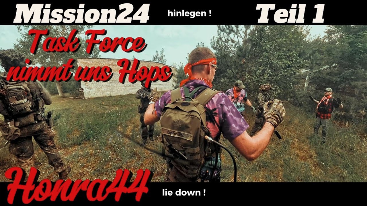 [Honra44] wir wurden von der Task Force komplett hops genommen #larp  #mission24 #airsoft #milsim