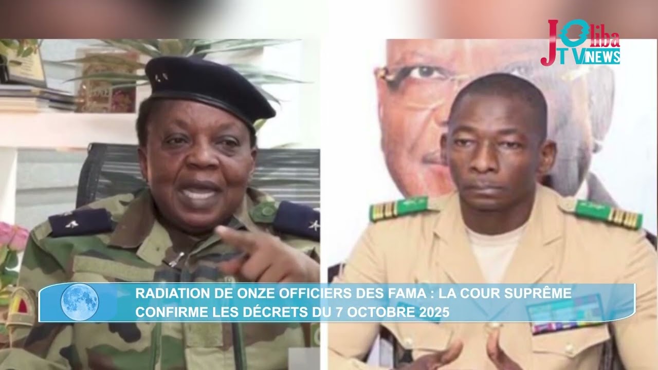 Radiation de onze officiers des FAMA : la Cour Suprême confirme les décrets du 07 octobre 2025