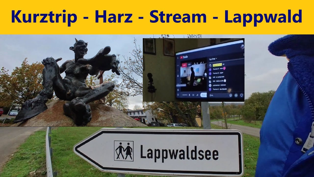 erstmalraus... Hexentanzplatz, Streamabend und Lappwaldsee