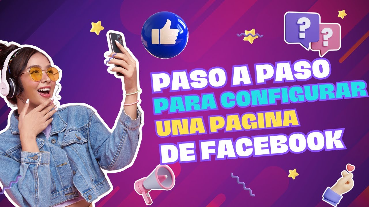 Como Configurar una Pagina de Facebook 2024