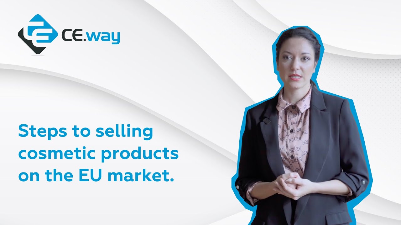 Steps to selling cosmetic products on the EU market