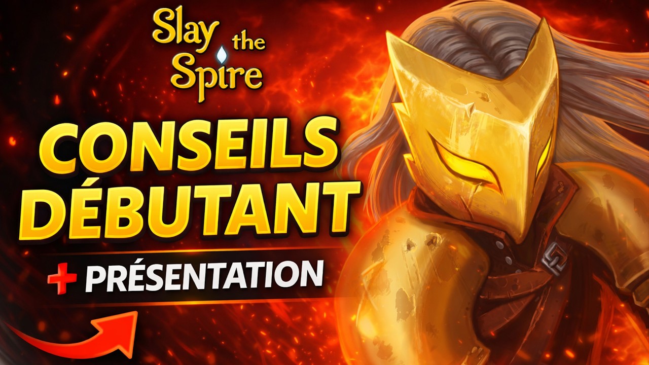Slay the Spire : Conseils & présentation avant le 2