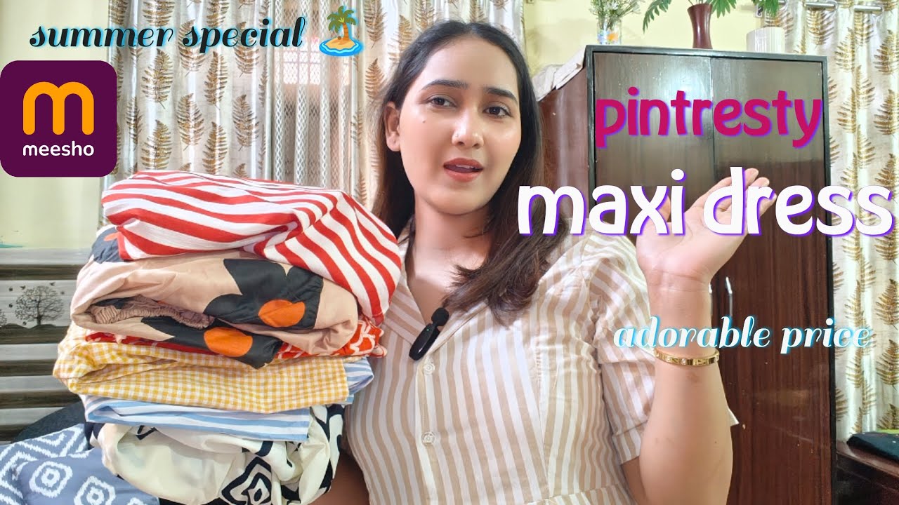 Maxi dresses|meeshohaul # Summer spacial 🏝️meeshodress #meeshodress #haulvideo #maxidress