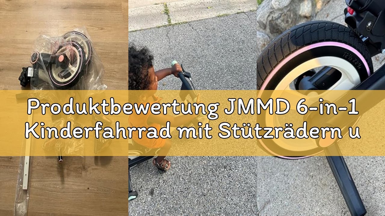 Produktbewertung JMMD 6-in-1 Kinderfahrrad mit Stützrädern und Pedalen, Alter 18 Monate-5 Jahre, 12