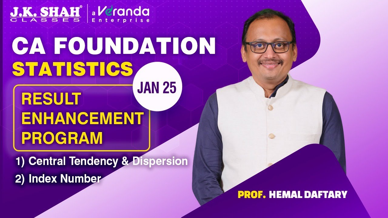 Day 3 - CA Foundation Jan 25 Statistics Rapid Revision - (REP)