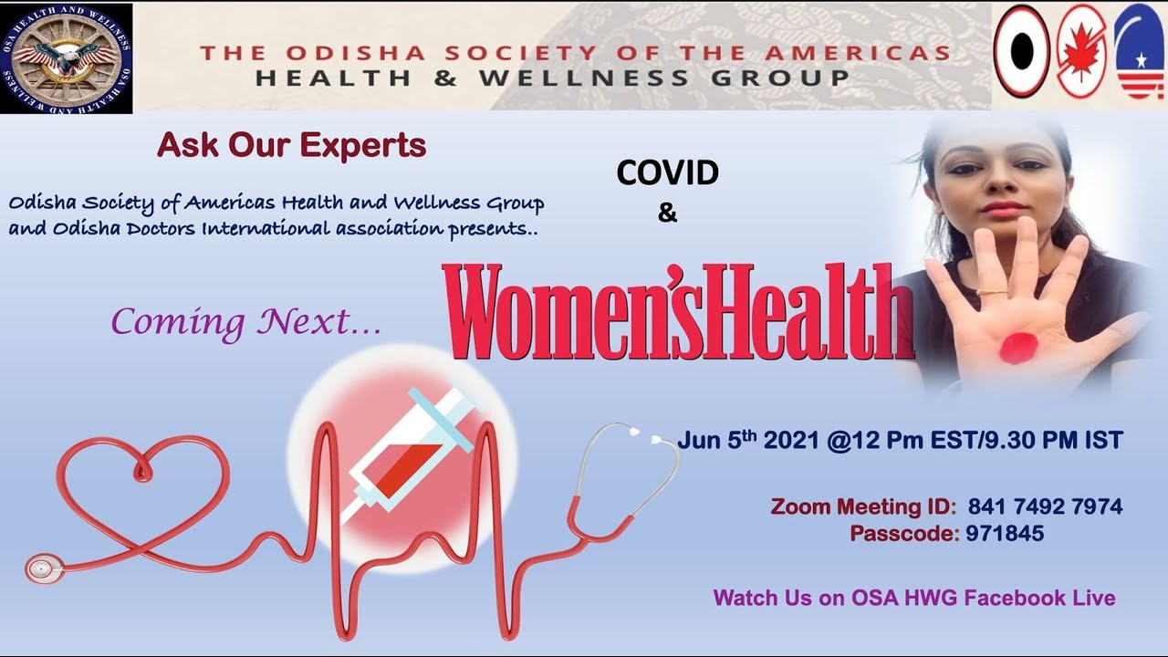 Covid and Women's Health - OSAHWG (USA wing of ODIA) Ask Our Experts Series Session 5 - June 5 2021