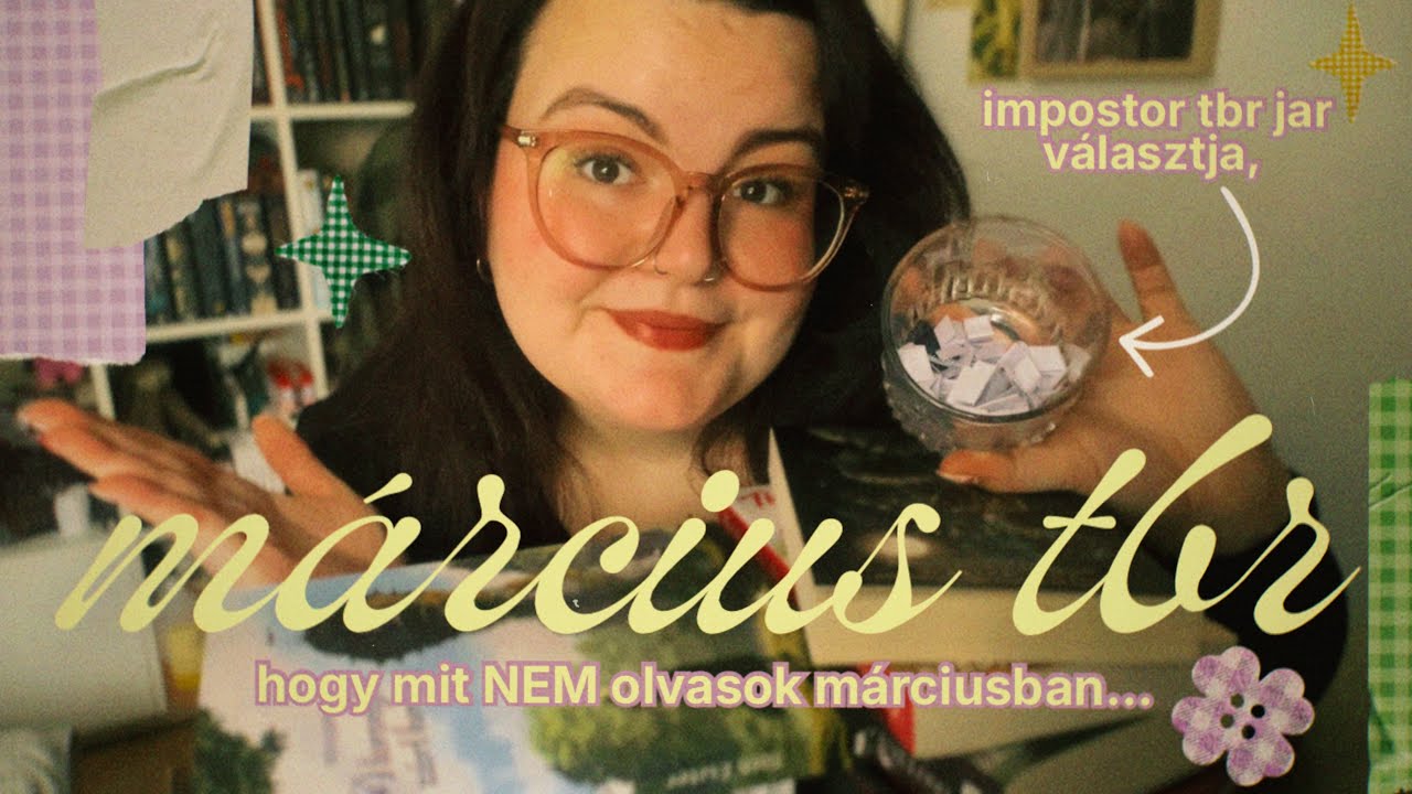 március tbr • impostor tbr jar választja, hogy mit NEM olvasok márciusban 🌸
