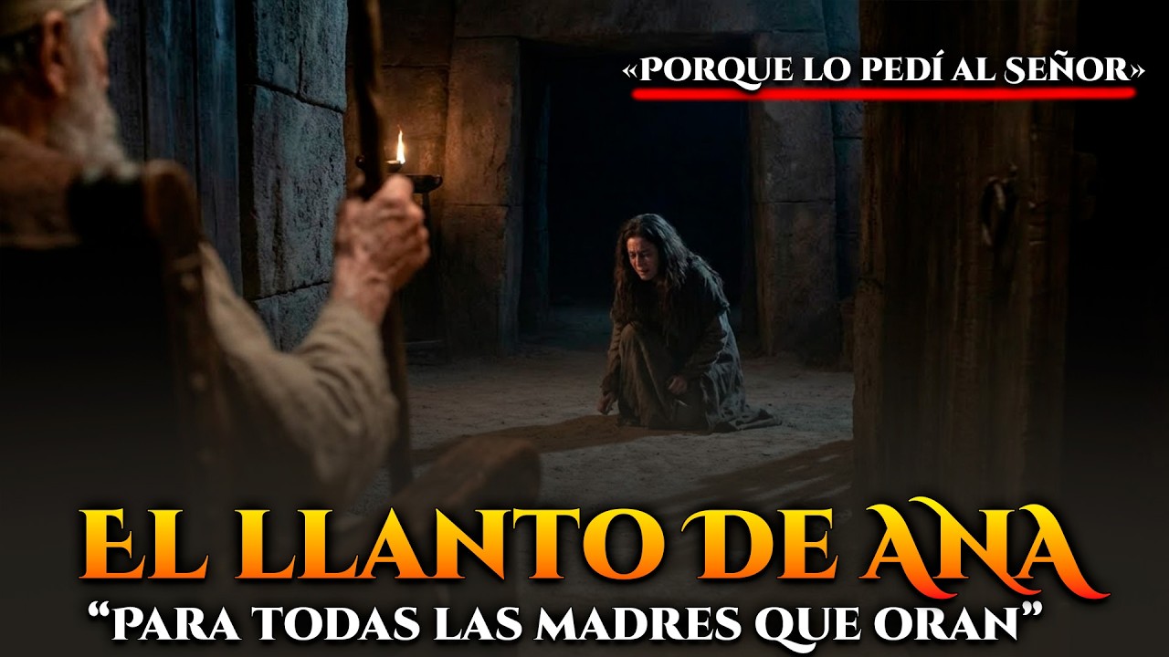 El Canto de ANA | Cuando solo te quedan lágrimas para orar: El clamor de Ana #MúsicaCristiana