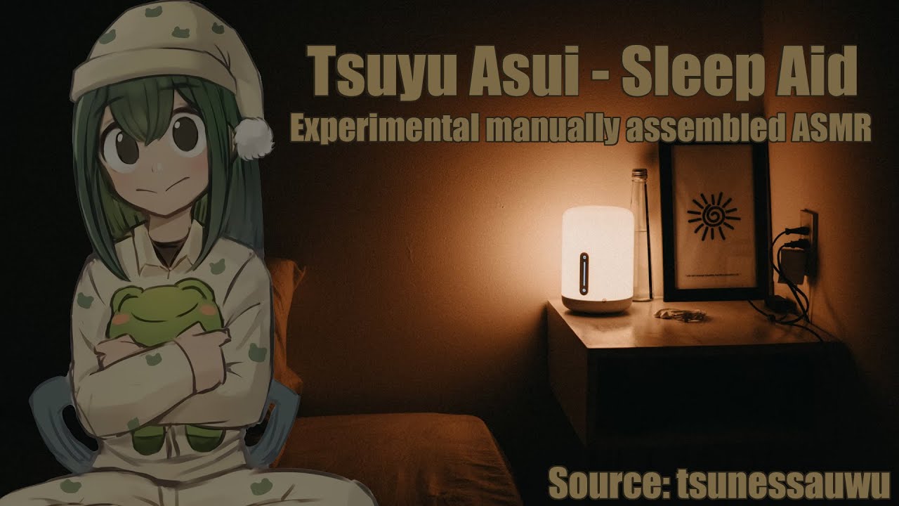 Tsuyu Asui | ASMR | Sleep Aid