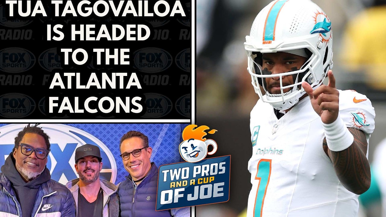 2 Pros and a Cup of Joe: Can Tua Tagovailoa Lead the Atlanta Falcons to Success?