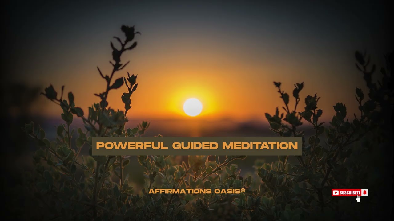 Powerful Guided Manifestation Meditation-Affirmations Oasis Hub