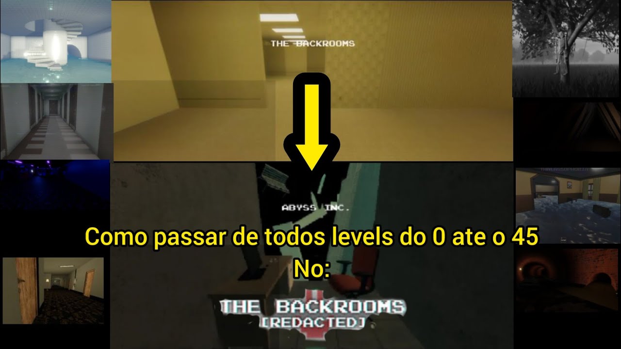 como escapar de todos levels do 0 até o 45 no backrooms [Redacted]