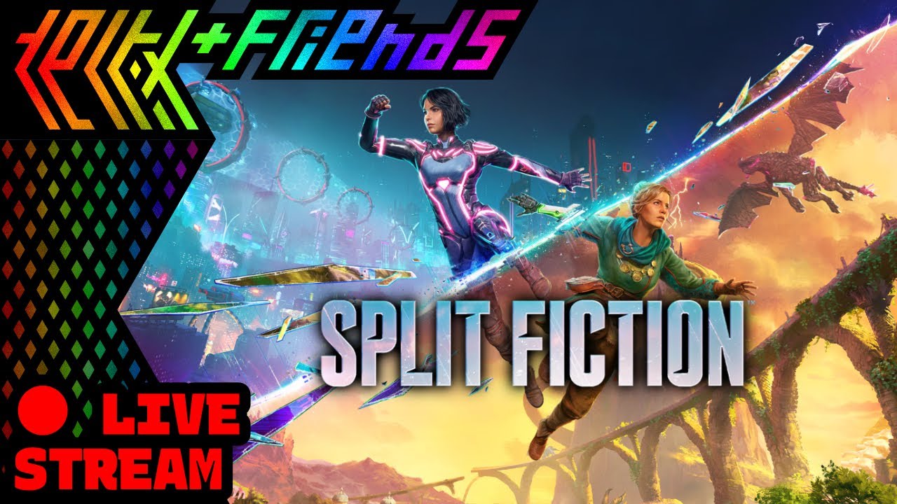 Split Fiction [4] | tectix + Friends | With 