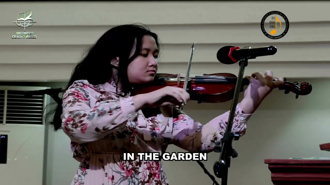 In The Garden by Sis. Bea Soriano (Violin Cover)