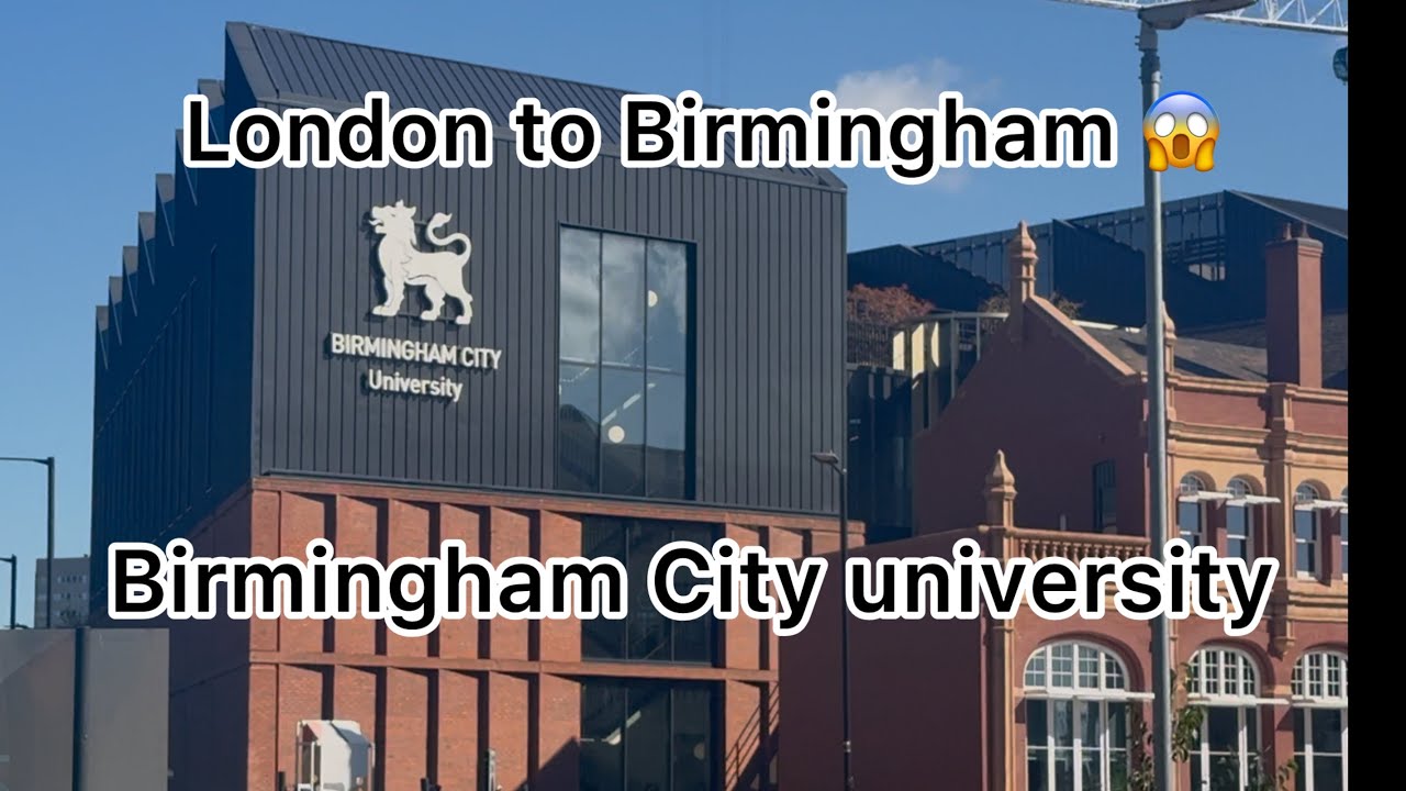 My First Day at Birmingham City University | London to Birmingham Travel Vlog