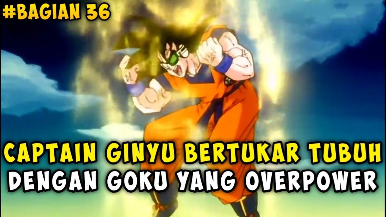 Dragon ball z sub indo - jurus penukar tubuh milik captain Ginyu