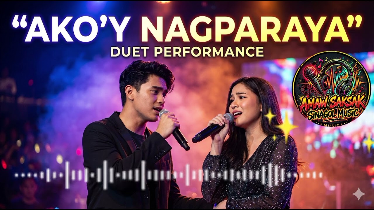 Ako'y Nagparaya (duet version)