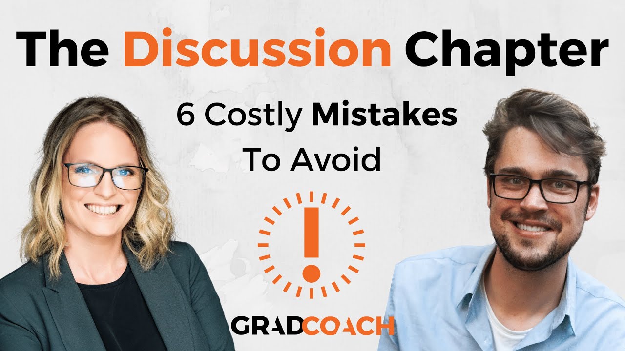Dissertation Discussion Chapter 101: 6 Costly Mistakes To Avoid (With Examples)