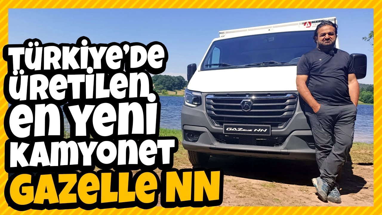 Türkiye'de Üretilen En Yeni Kamyonet: Gazelle NN Test Sürüşü