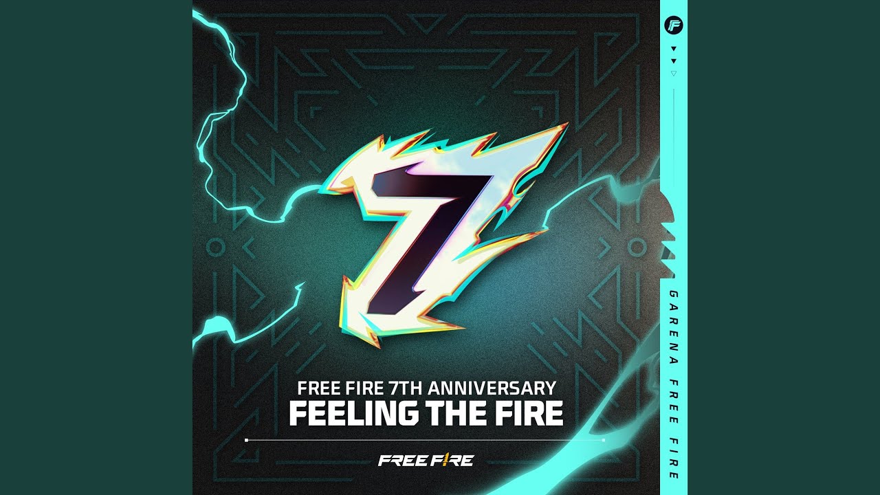 Feeling the Fire (Free Fire 7th Anniversary)