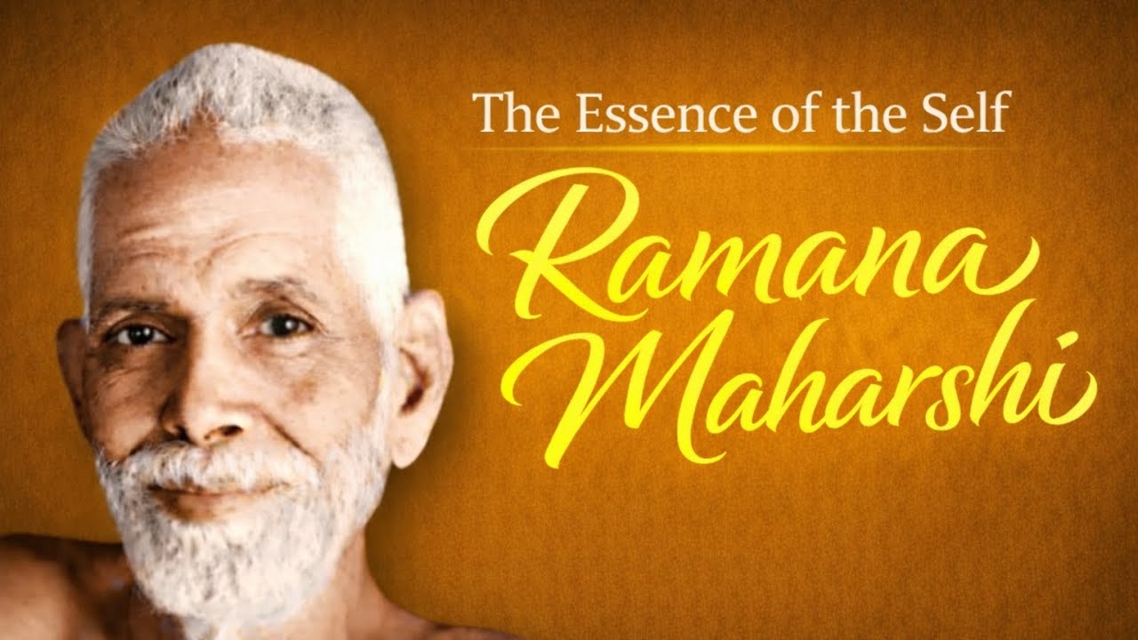 The Essence of the Self, Ramana Maharshi Teachings