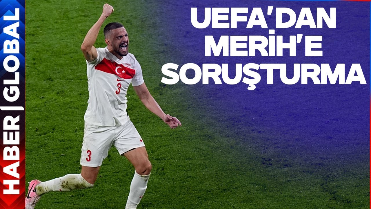 Maçın Yıldızı Olmuştu... UEFA'dan Merih Demiral'a Soruşturma