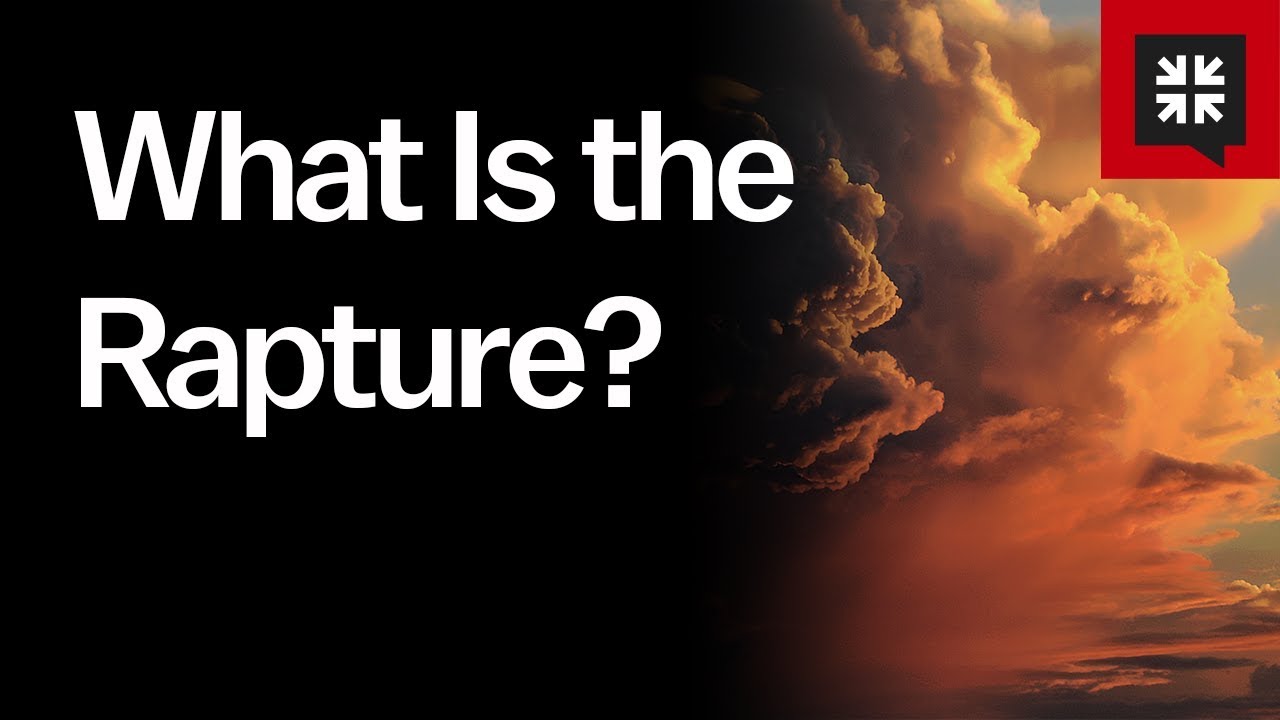 What Is the Rapture?