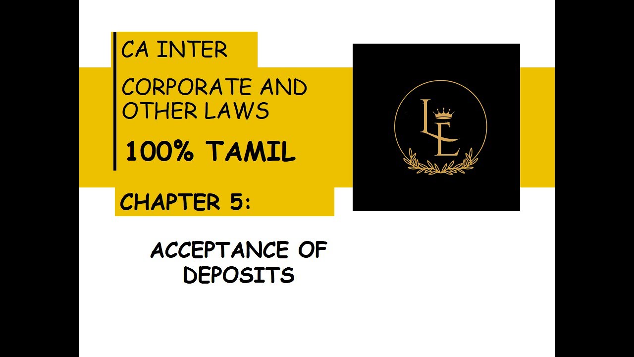 CHAPTER 5 | 100% TAMIL | CA INTER LAW | ACCEPTANCE OF DEPOSITS