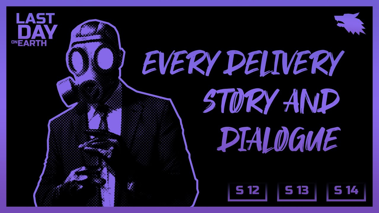 LDoE - Every S12 & S13 & S14 Deliverry Story and Dialogue